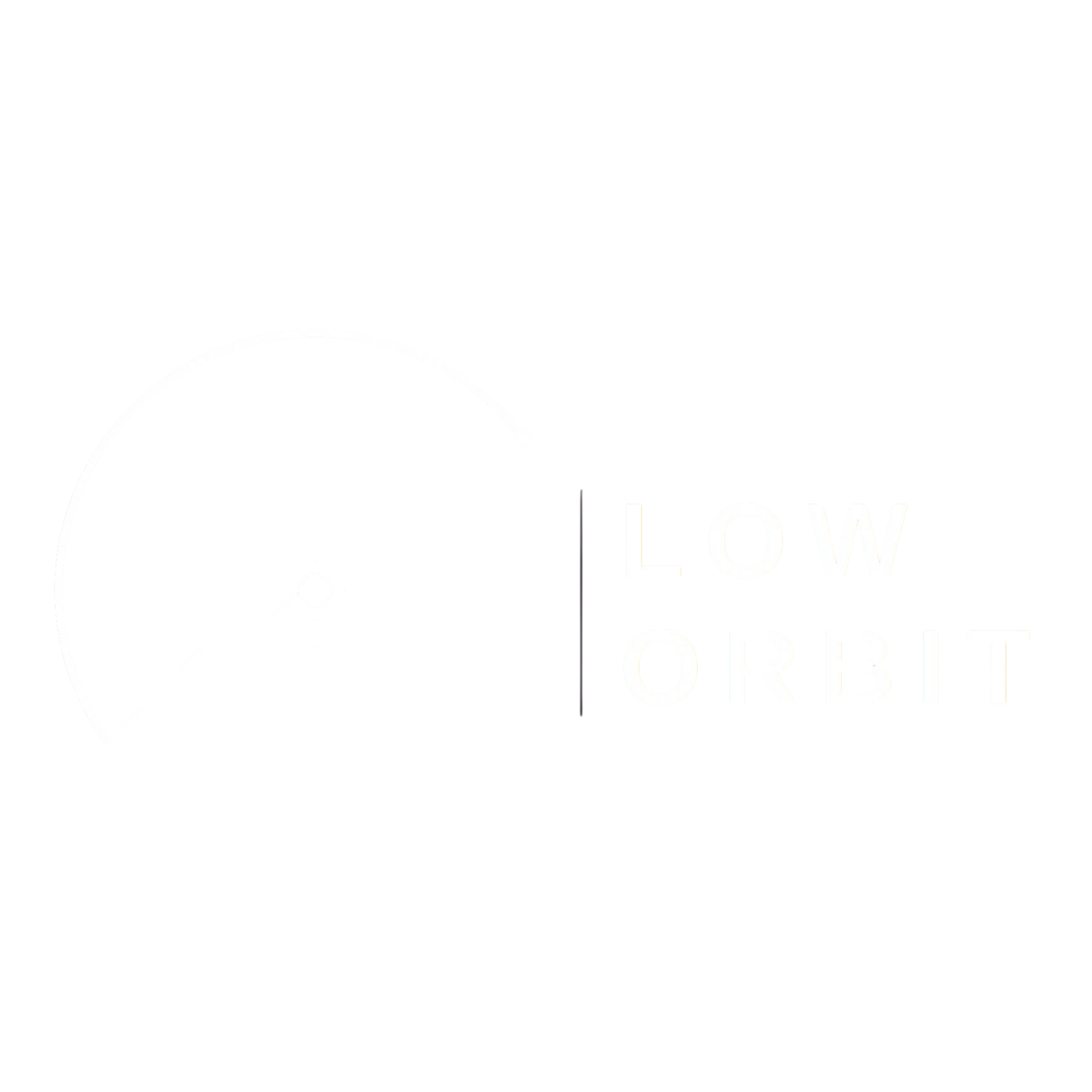 Low Orbit Systems